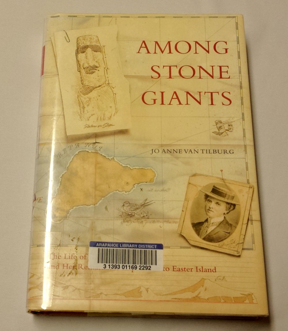 Among Stone Giants: The Life of Katherine Routledge and Her Remarkable Expedition to Easter Island Social Sciences