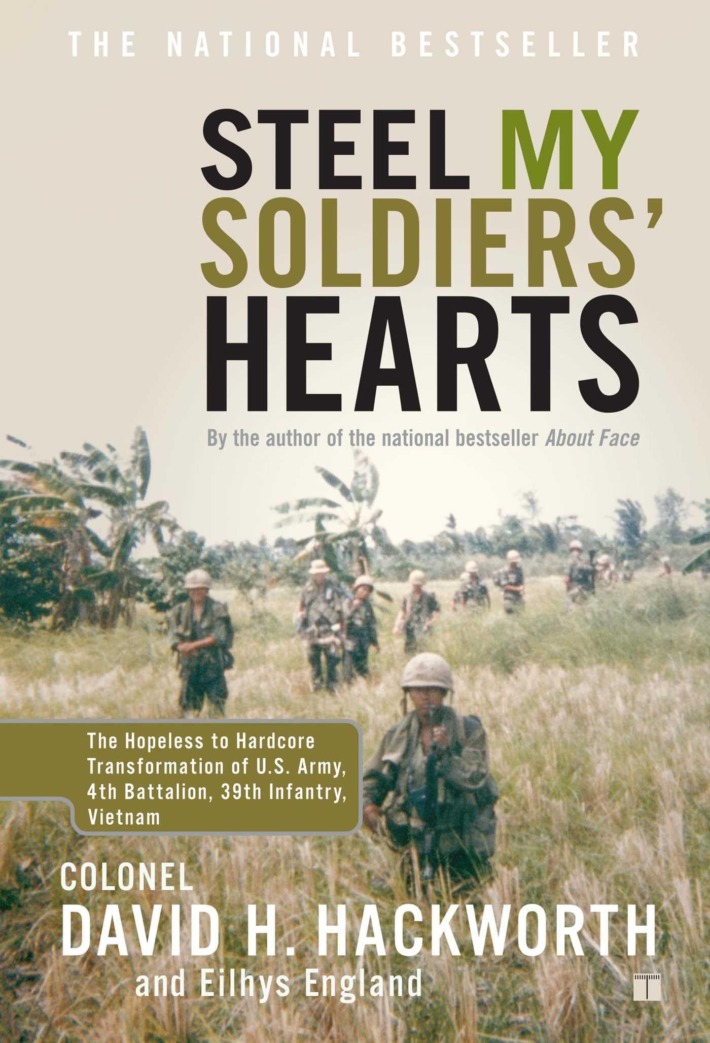 Steel My Soldiers' Hearts Politics & History