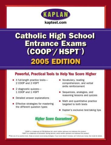 Catholic High School Entrance Exams (COOP/HSPT) 2005 Learning & Reference