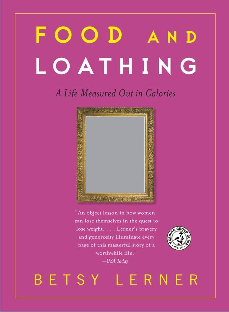 Food and Loathing: A Life Measured Out in Calories Social Sciences