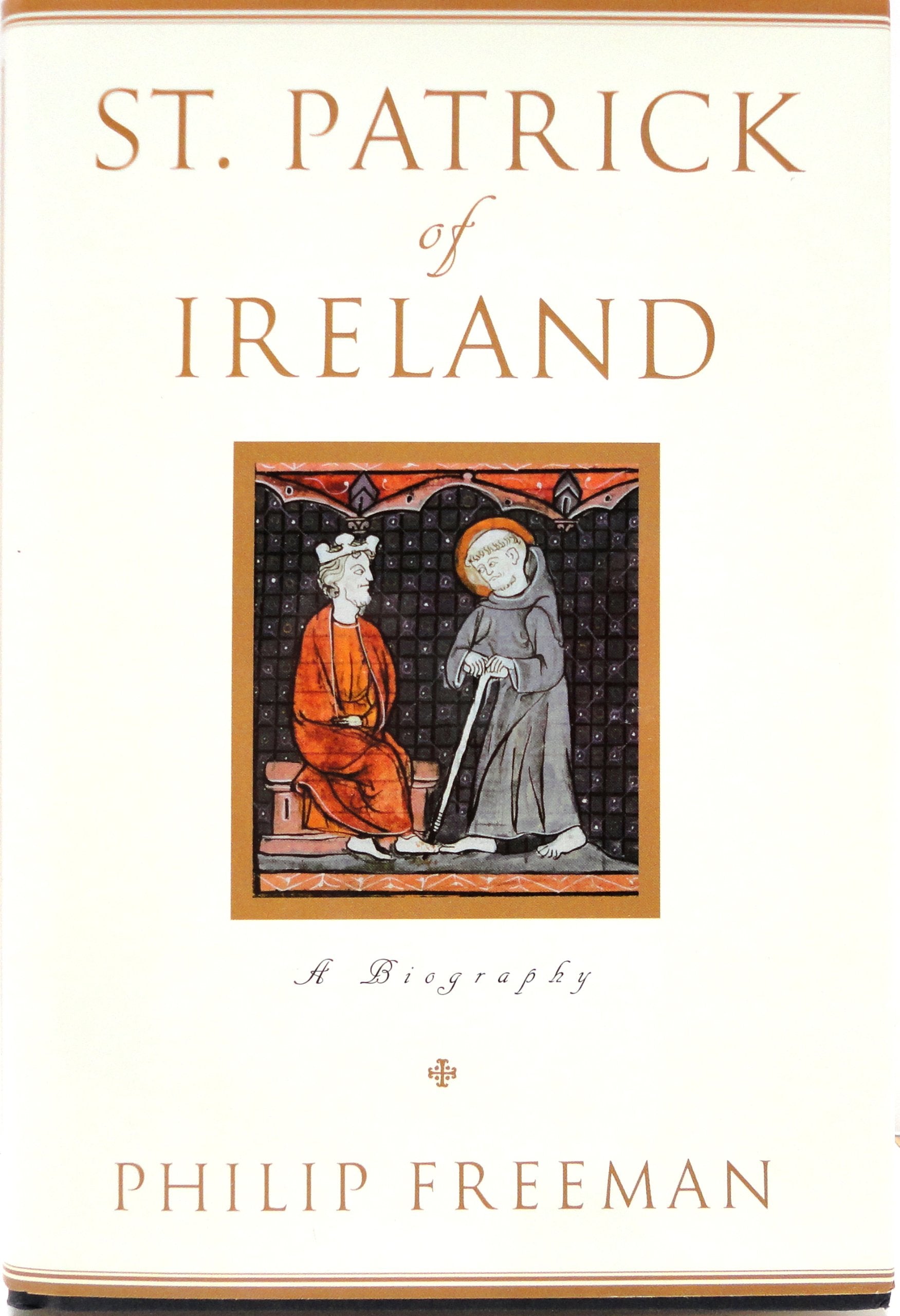 St. Patrick of Ireland: A Biography Memories