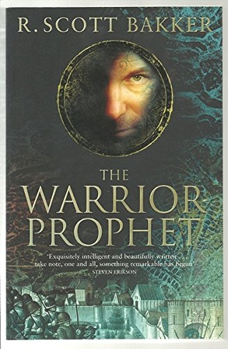 The Warrior-Prophet (The Prince of Nothing, Band 2) Fantasy & Sci-Fi
