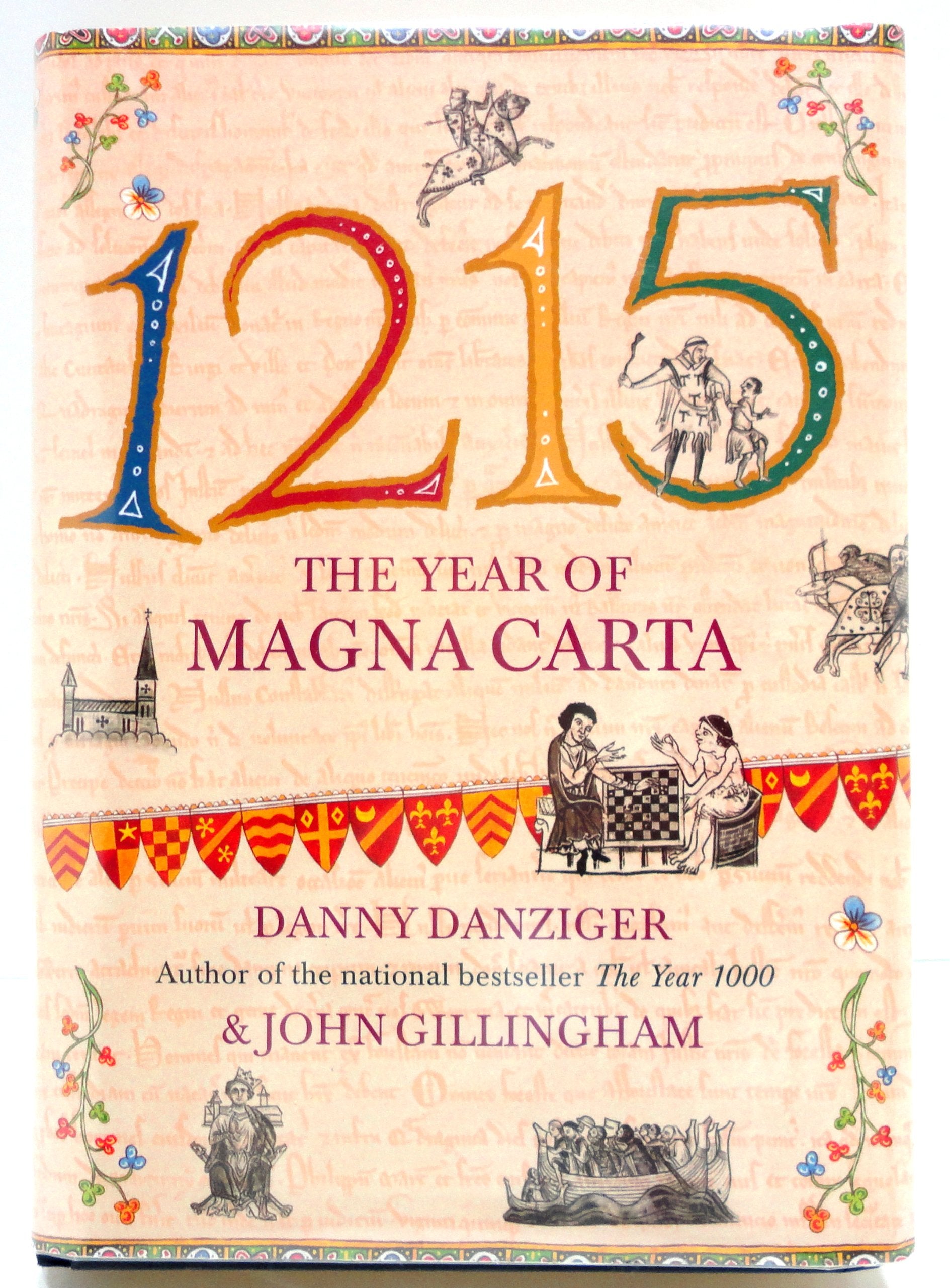 1215: The Year of Magna Carta Politics & History