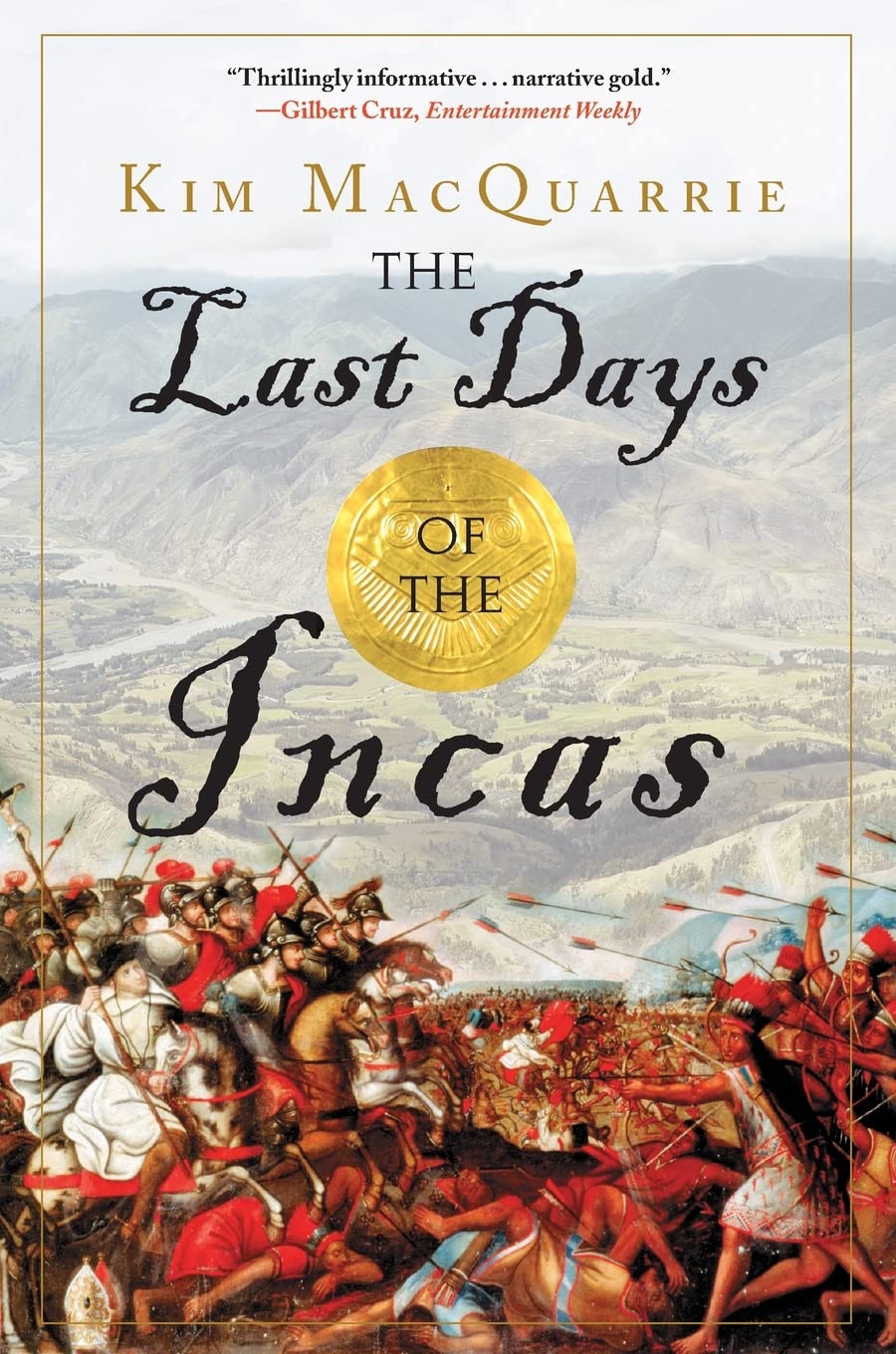 The Last Days of the Incas Politics & History