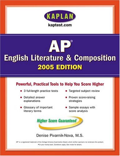 Kaplan AP English Literature And Composition 2005 (Kaplan Test Prep And Admissions) Learning & Reference
