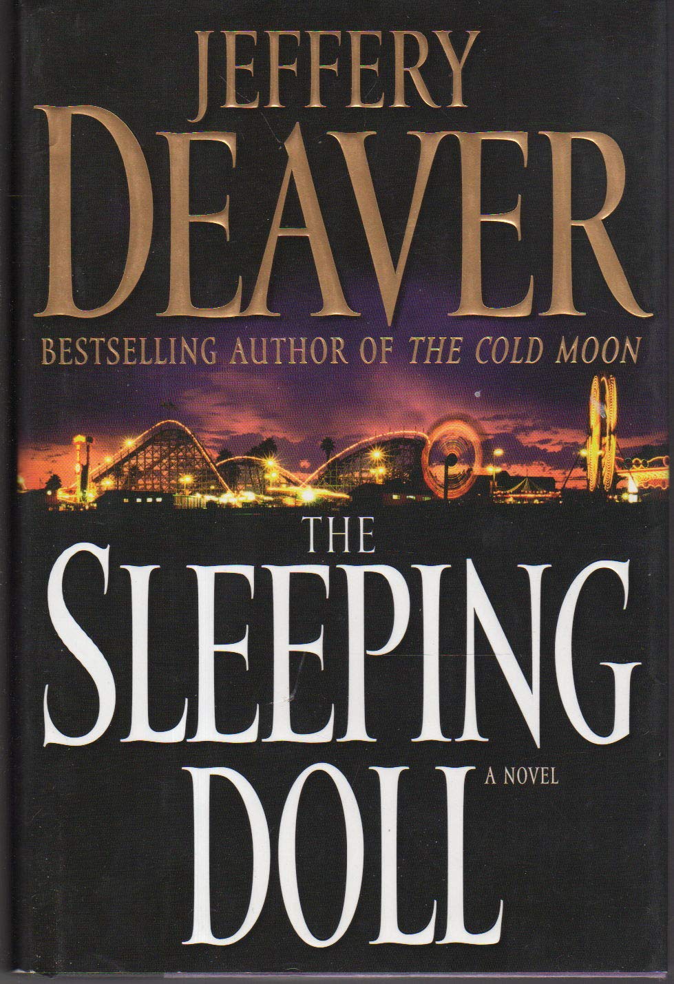 The Sleeping Doll: A Novel (Kathryn Dance, 1, Band 1) Contemporary literature