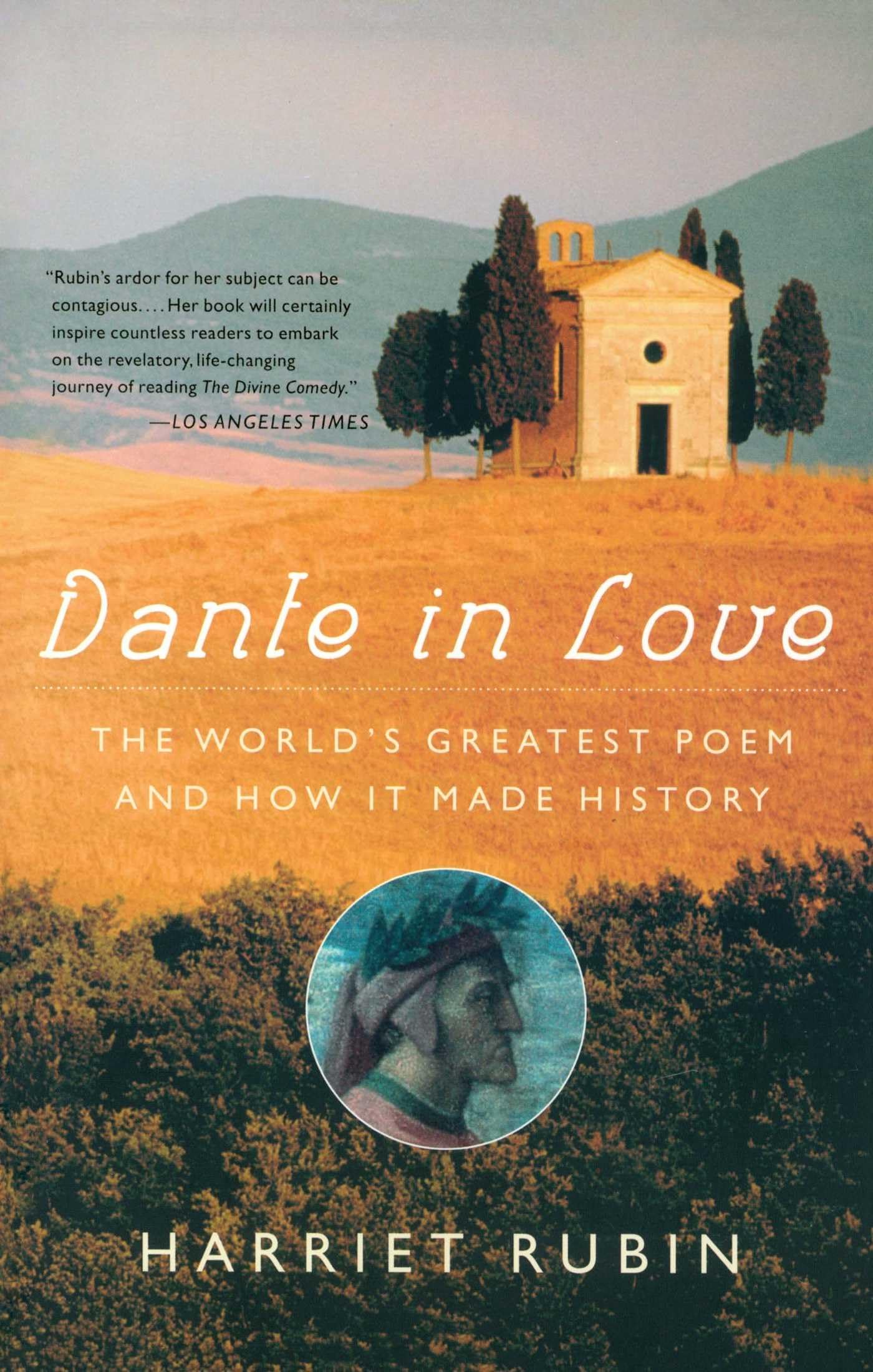 Dante in Love: The World's Greatest Poem and How It Made History Contemporary literature