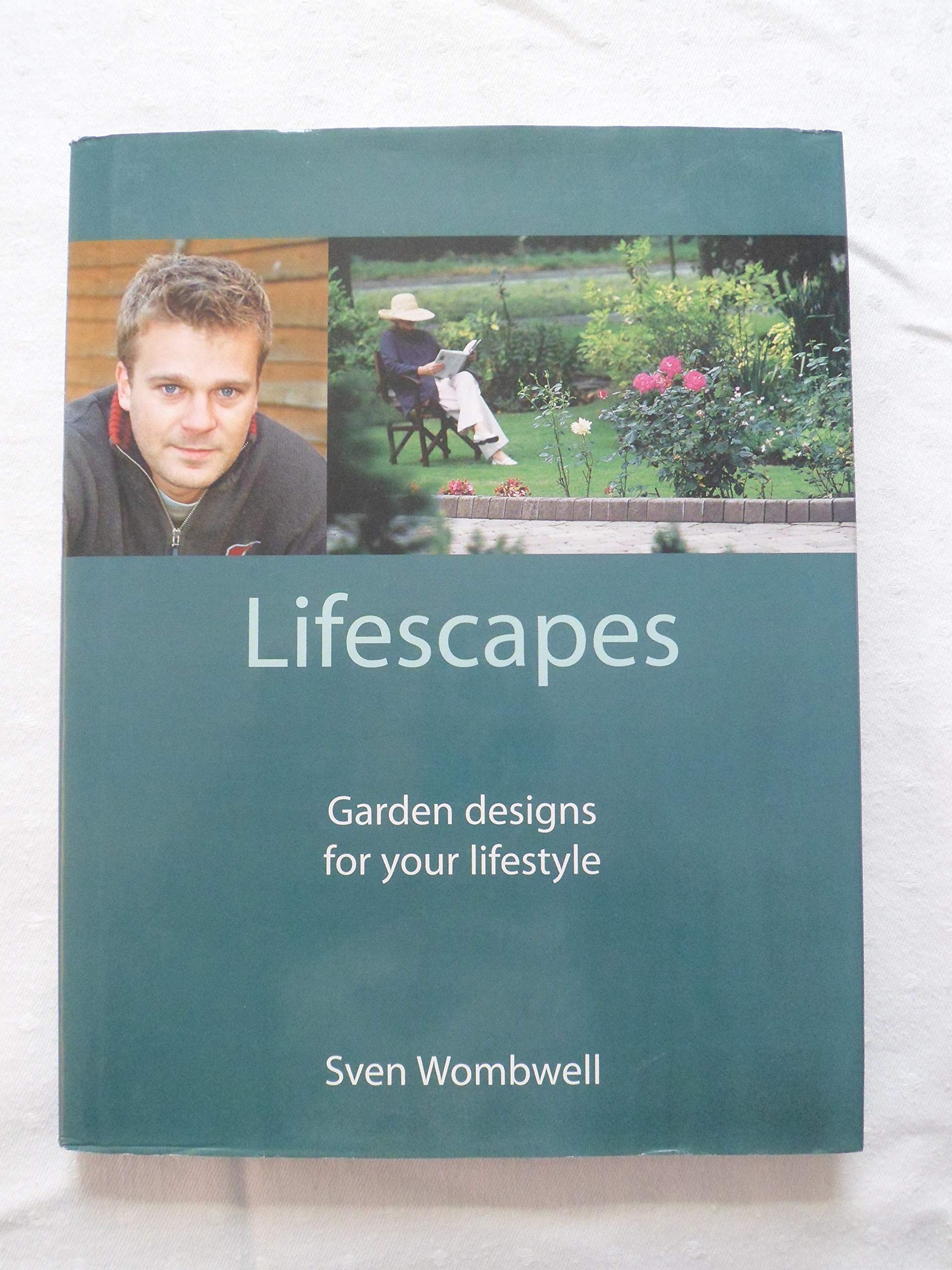 LIFESCAPES Garden designs for your lifestyle. Books