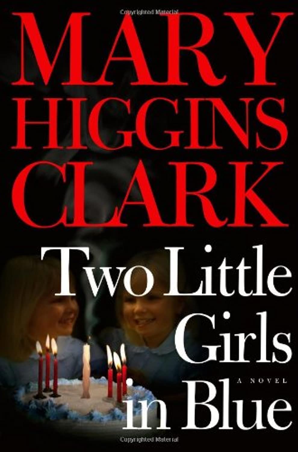 Two Little Girls in Blue: A Novel Contemporary literature
