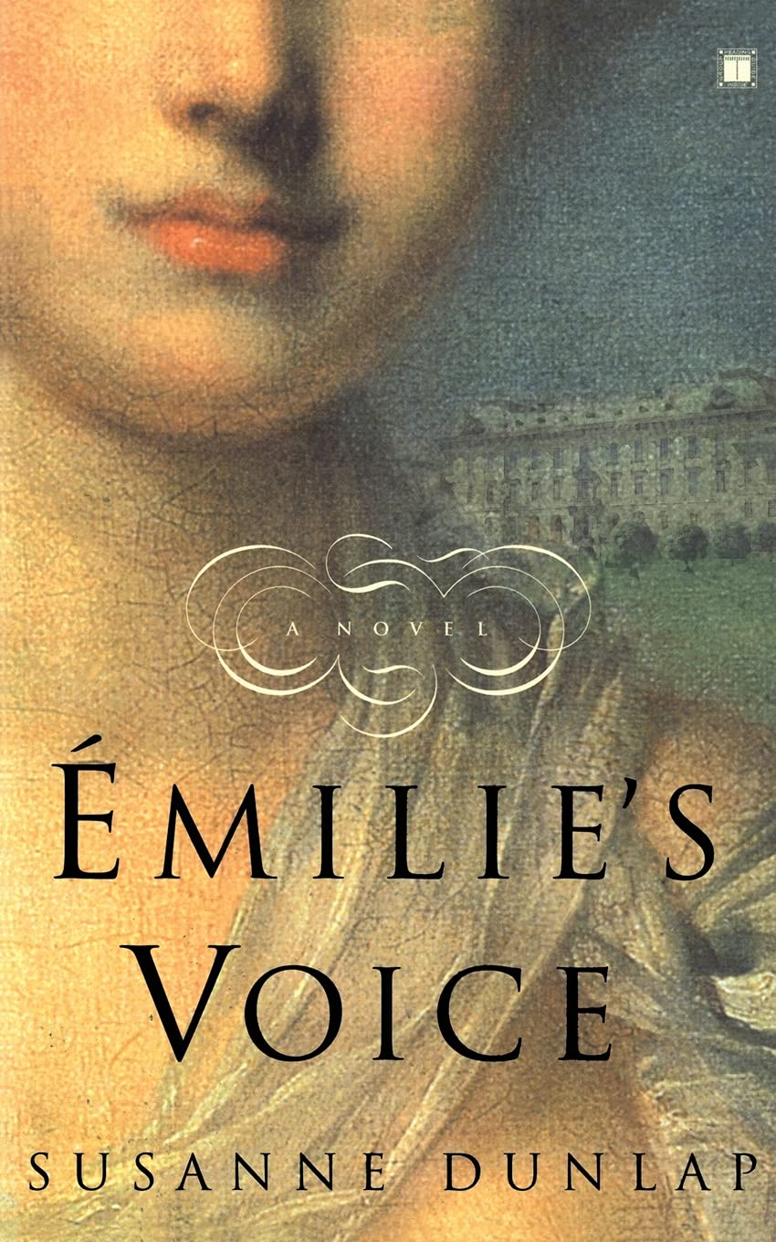 Emilie's Voice: A Novel book