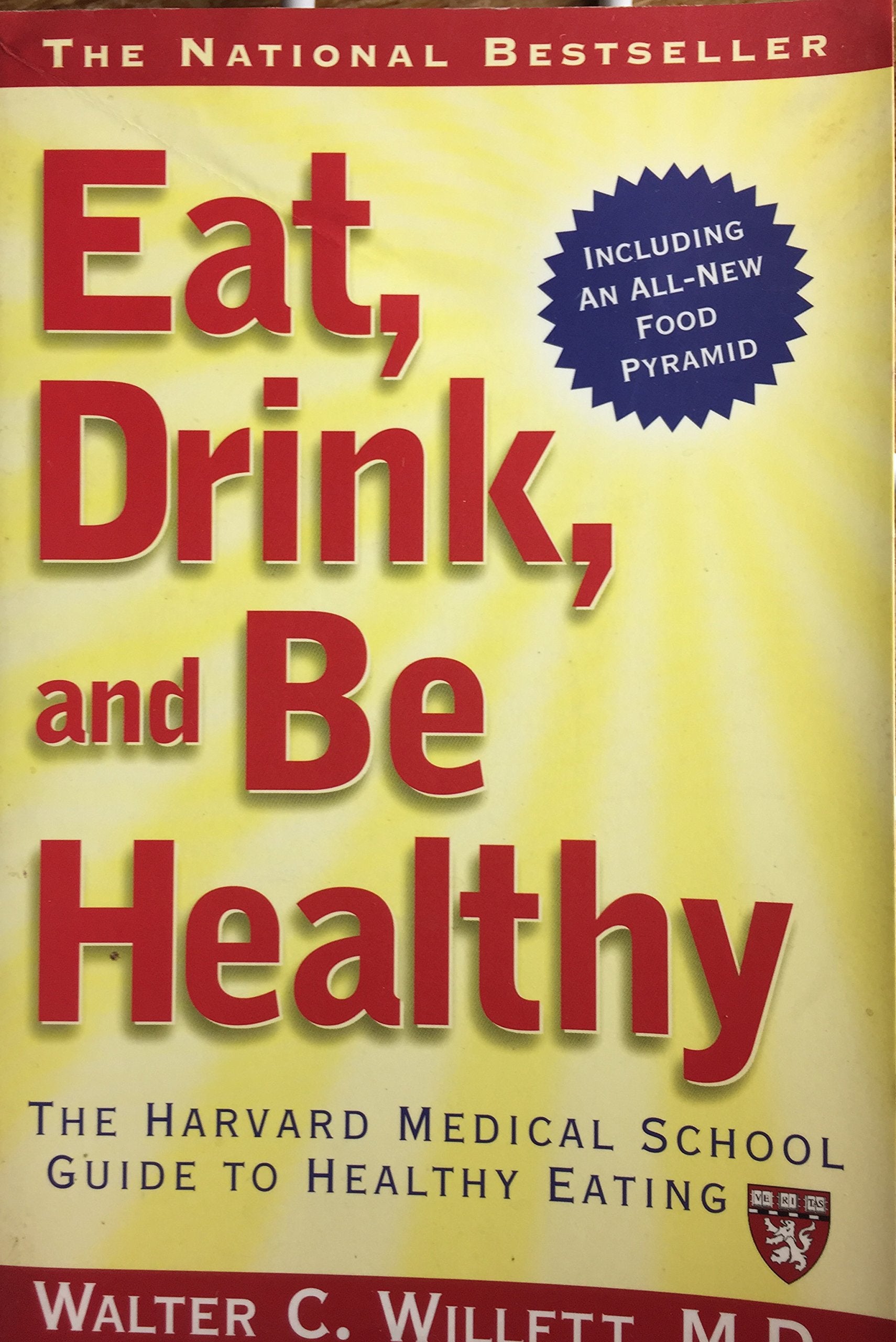 Eat, Drink, and Be Healthy Health, Nutrition & Fitness