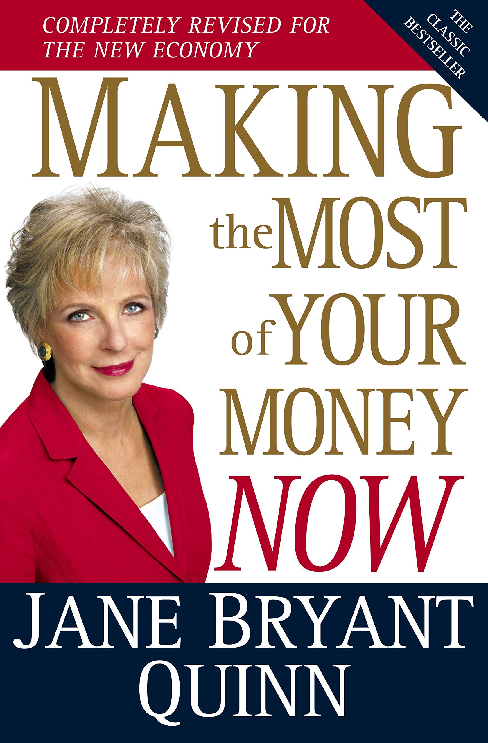 Making the Most of Your Money Now: The Classic Bestseller Completely Revised for the New Economy Contemporary literature Books