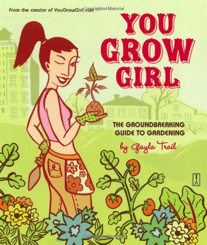 You Grow Girl Garden & Plants