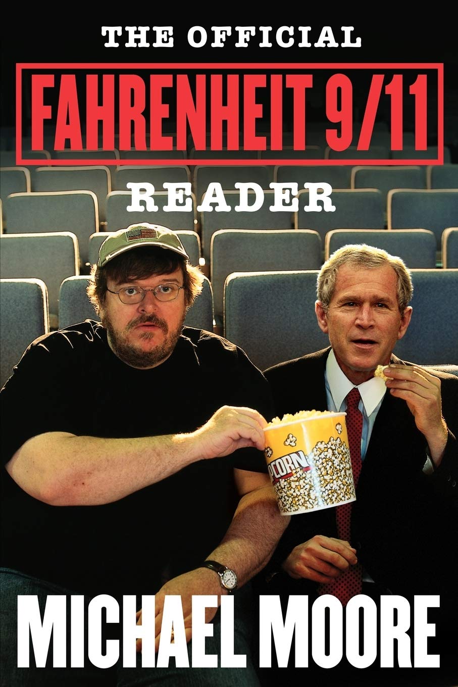 Product Image: The Official Fahrenheit 9/11 Reader