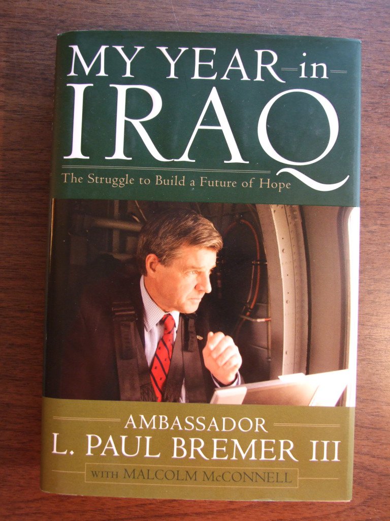 My Year in Iraq: The Struggle to Build a Future of Hope Memories