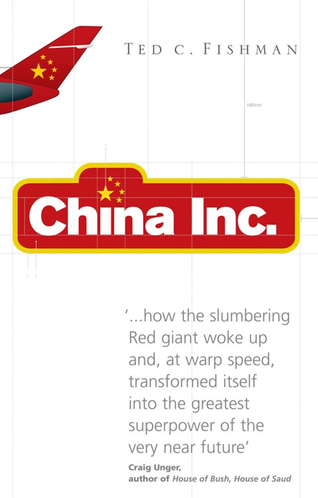 China, Inc.: The Relentless Rise of the Next Great Superpower Social Sciences