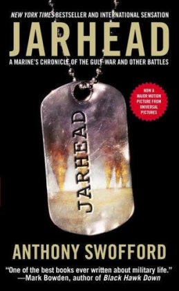 Jarhead, English edition, Film Tie-In: A Marine' s Chronicle of the Gulf War and Other Battles Social Sciences