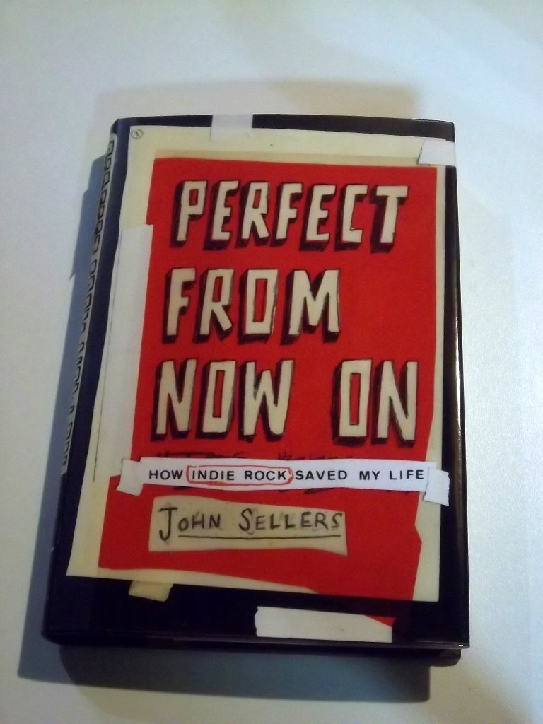 Perfect from Now On: How Indie Rock Saved My Life Pop culture