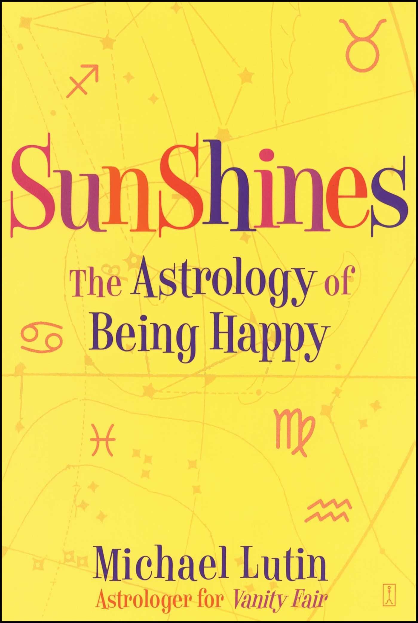 SunShines: The Astrology of Being Happy Lifestyle