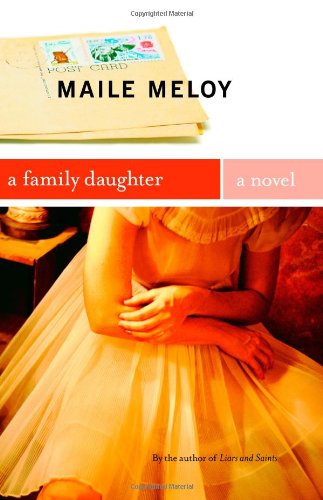 A Family Daughter: A Novel Contemporary literature