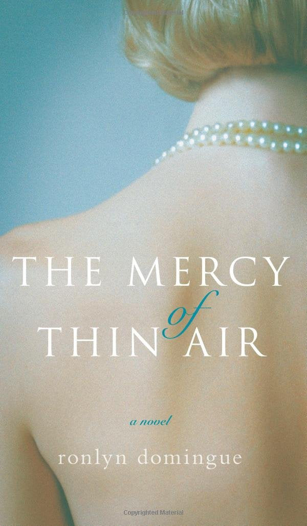 The Mercy of Thin Air: A Novel Historical Fiction