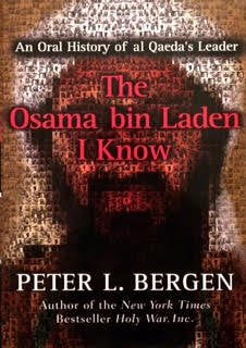 The Osama bin Laden I Know: An Oral History of al Qaeda's Leader Memories