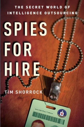 Spies for Hire: The Secret World of Intelligence Outsourcing Law