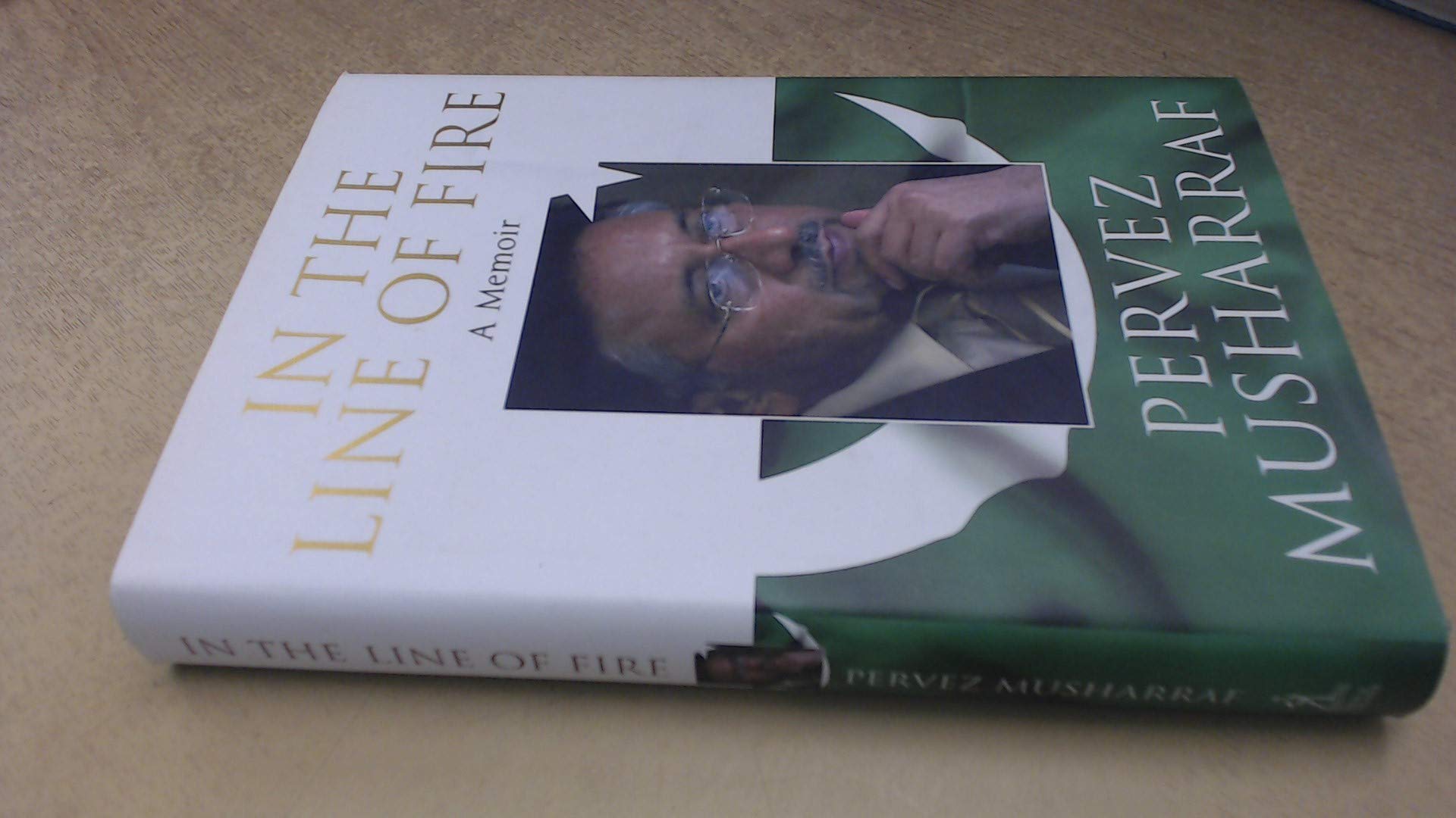 In the Line of Fire: A Memoir Politics & Society