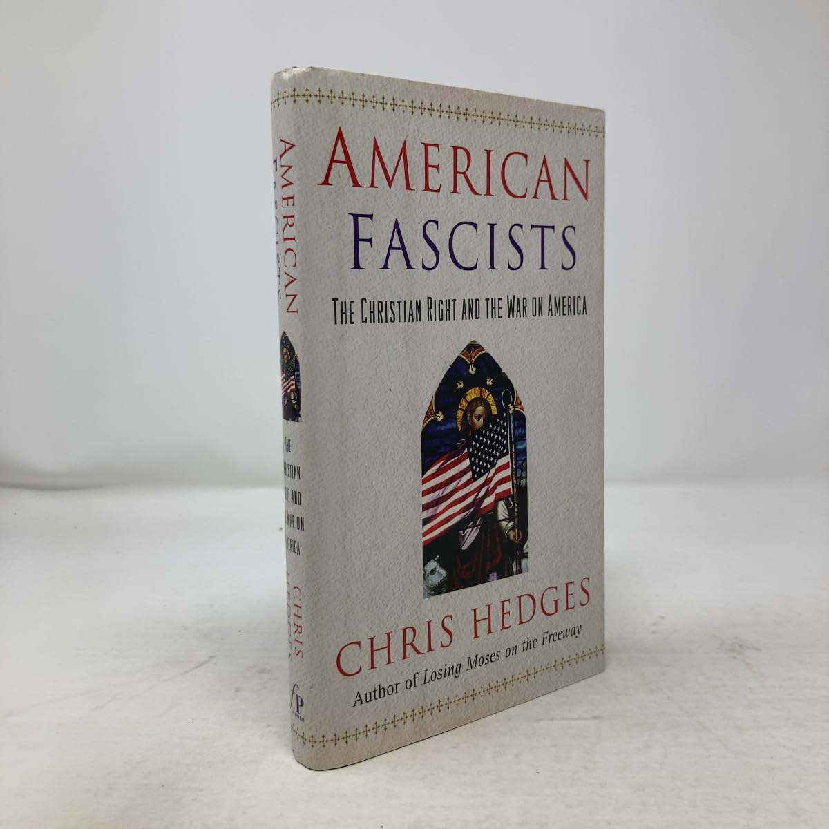 American Fascists: The Christian Right and the War On America Social Sciences