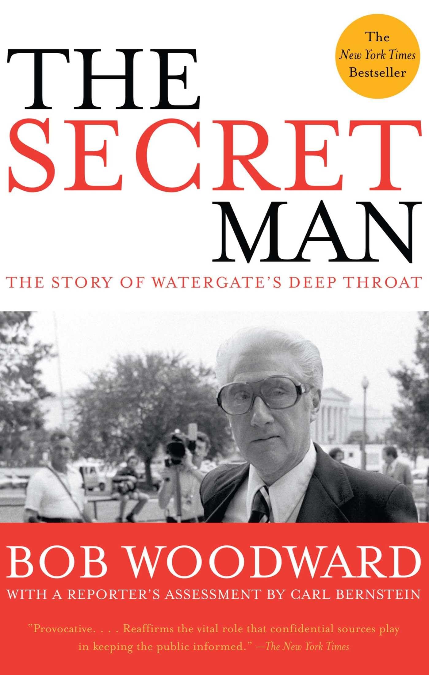 The Secret Man: The Story of Watergate's Deep Throat Social Sciences