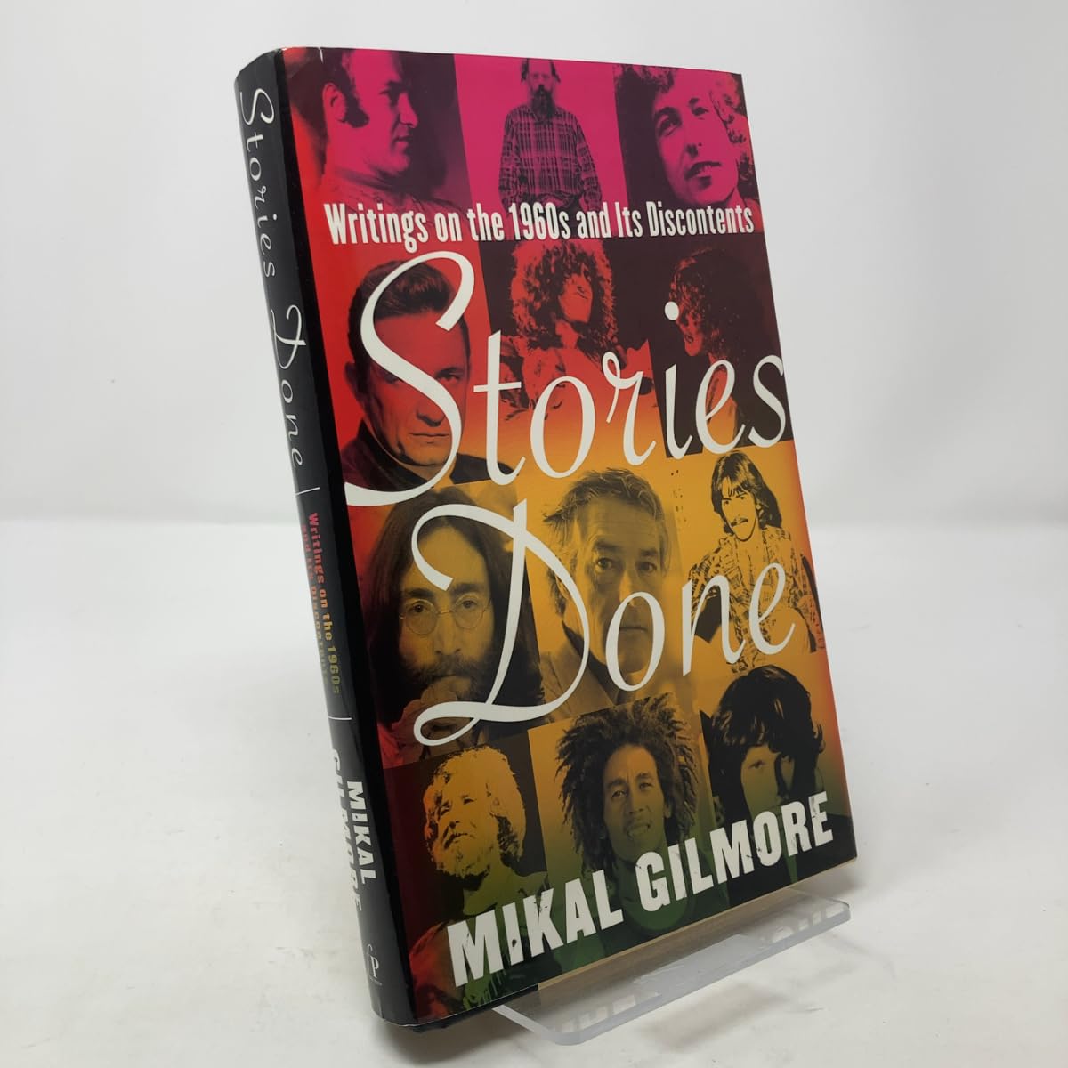 Stories Done: Writings on the 1960s and Its Discontents Social Sciences