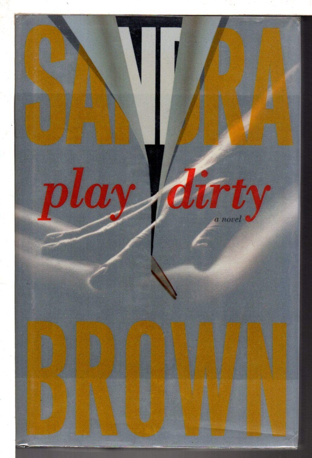 Product Image: Play Dirty: A Novel