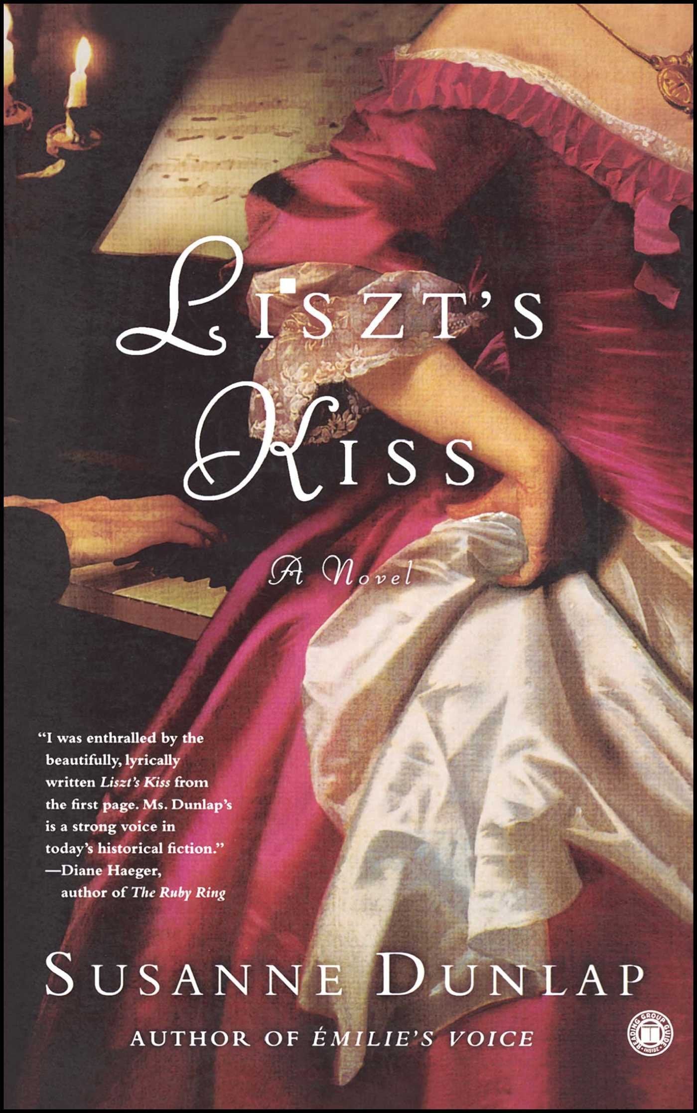 Liszt's Kiss: A Novel Historical Fiction