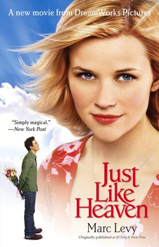 Just Like Heaven Movie Tie-in: A Novel Contemporary literature