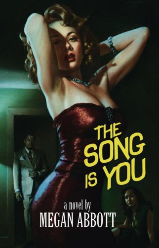 The Song Is You: A Novel Historical Fiction
