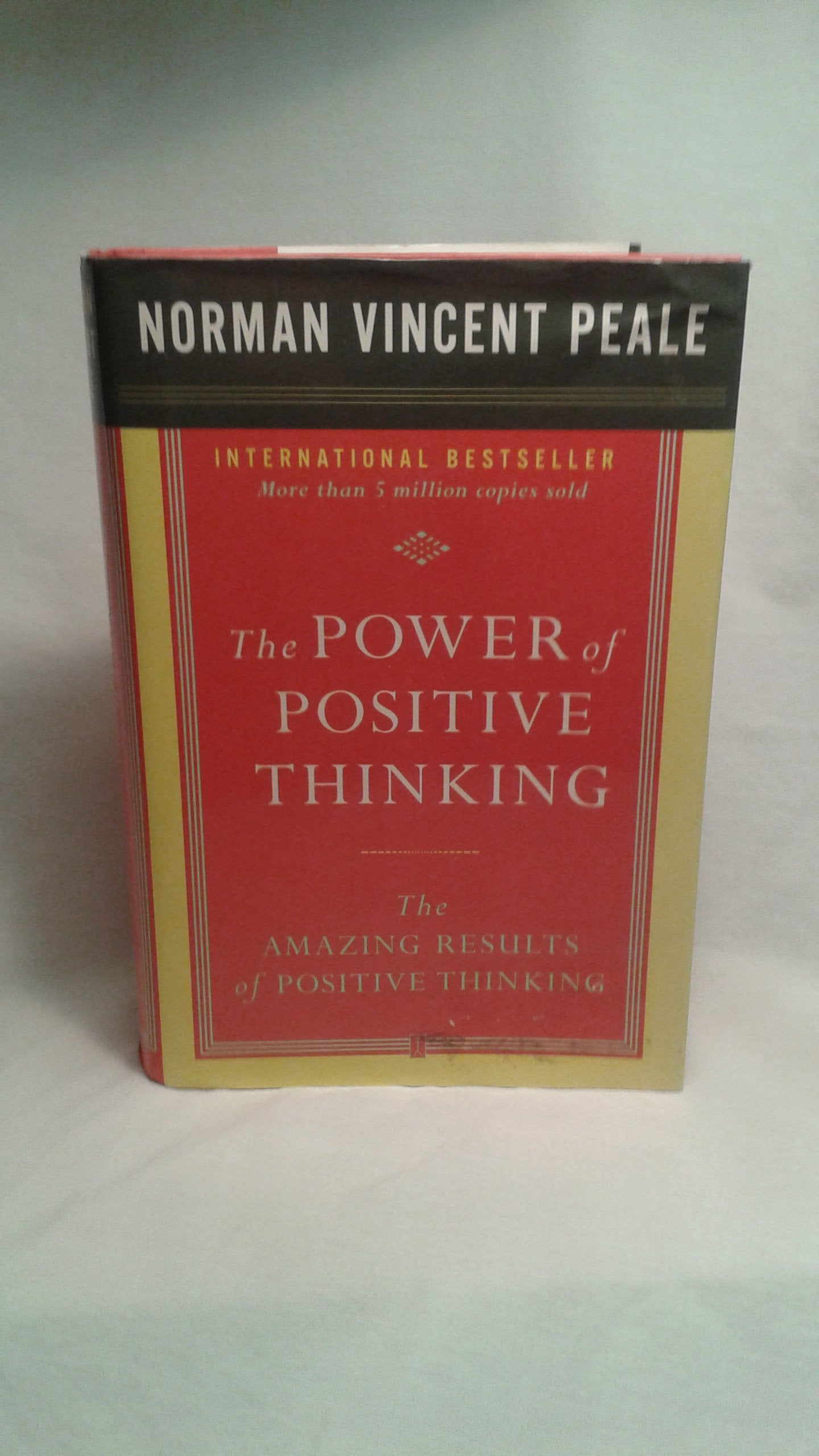 The Power of Positive Thinking and the Amazing Results of Positive Thinking Collection Books