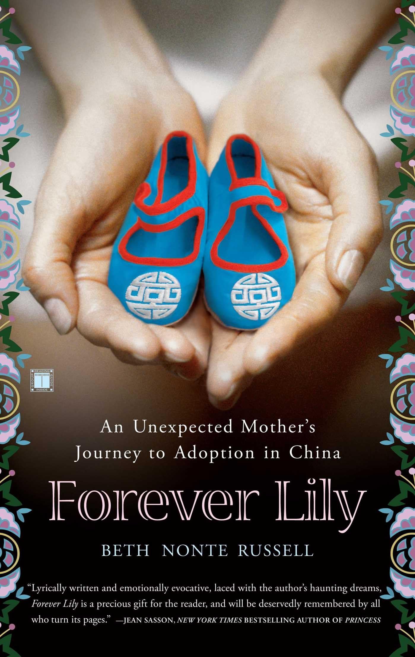 Forever Lily: An Unexpected Mother's Journey to Adoption in China Art & Literature
