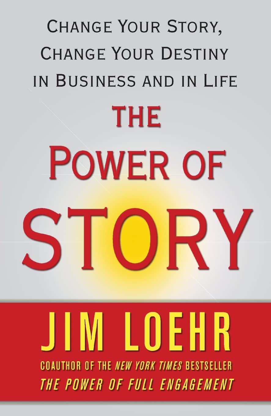 The Power of Story Business, Finance & Career