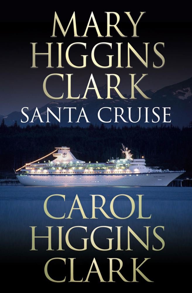 Santa Cruise: A holiday mystery at sea Contemporary literature