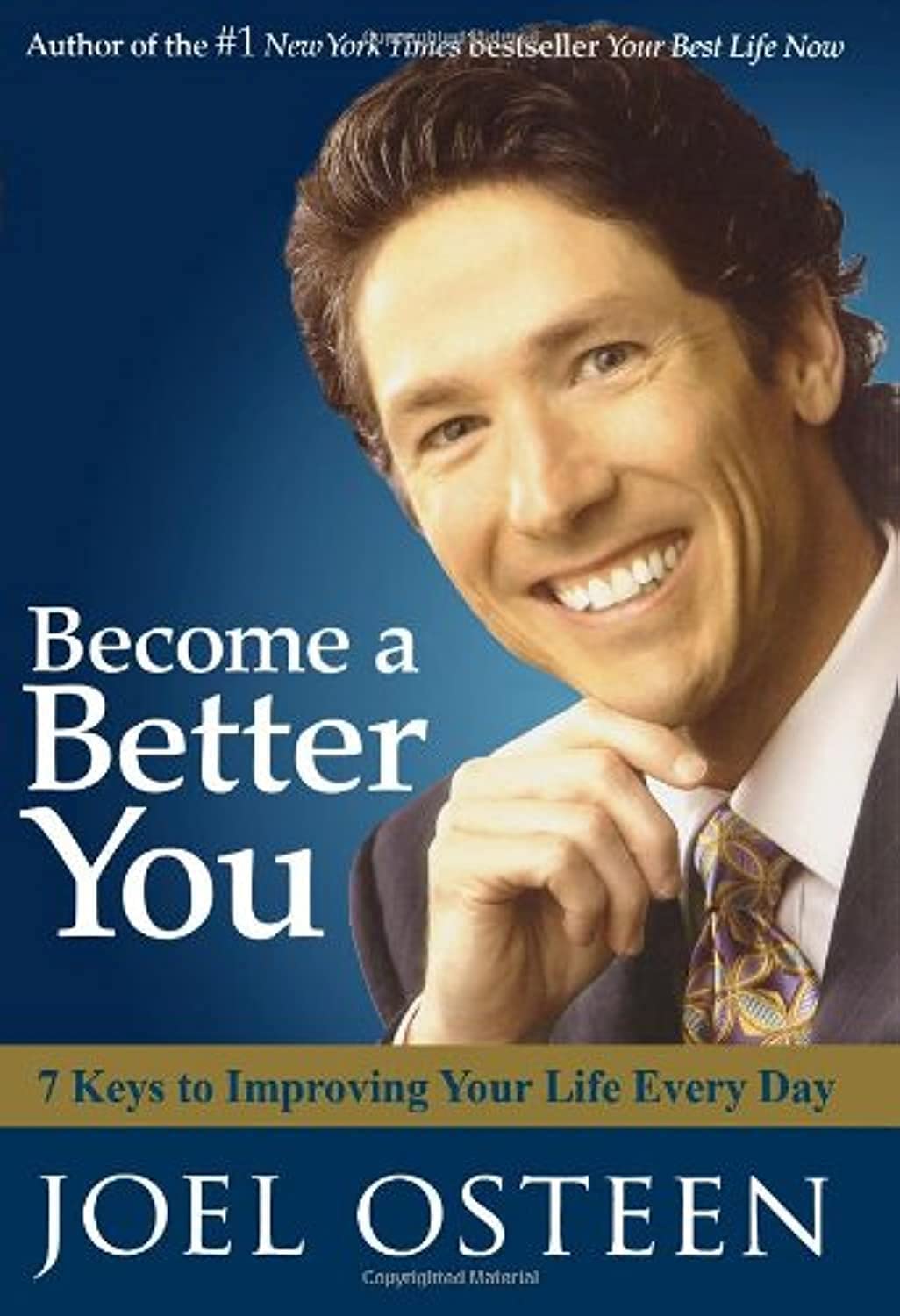 Become a Better You: 7 Keys to Improving Your Life Every Day Business, Finance & Career