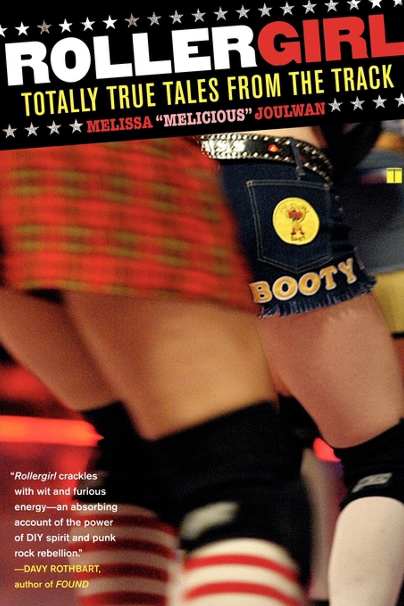 Rollergirl: Totally True Tales from the Track Social Sciences