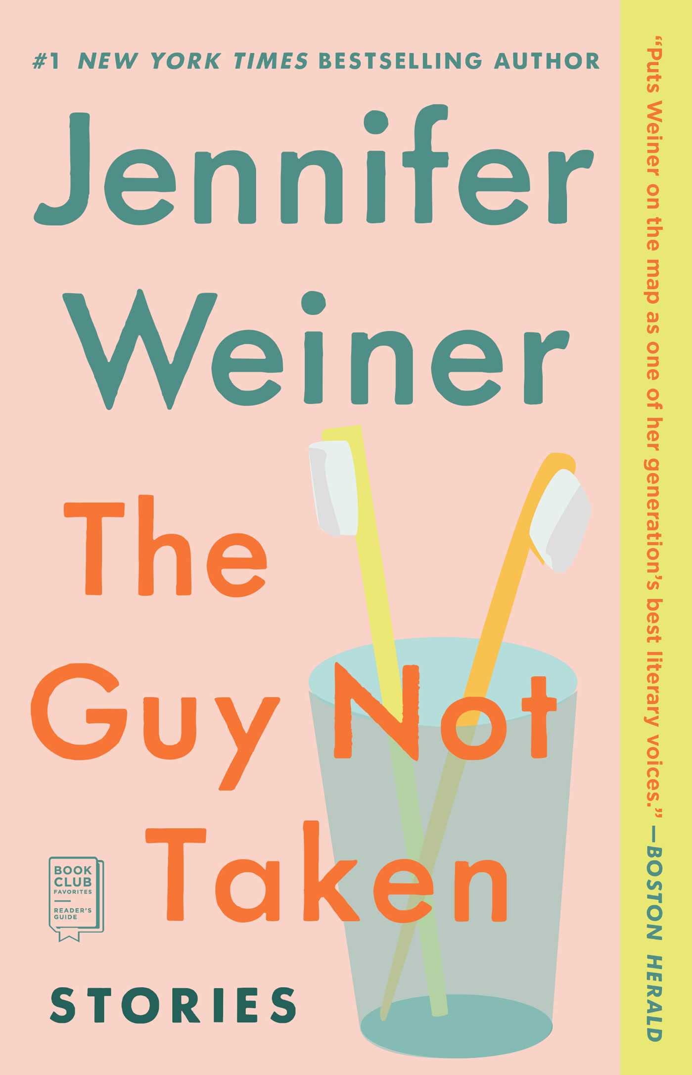 The Guy Not Taken: Stories Essays & Short Stories