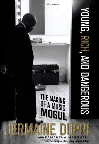Young, Rich, and Dangerous: The Making of a Music Mogul Pop culture