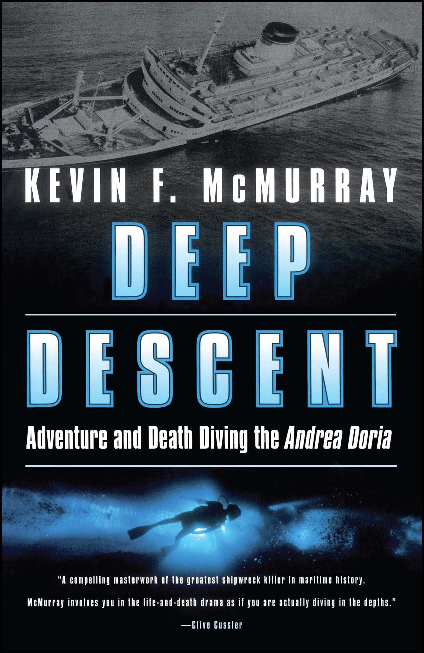 Deep Descent: Adventure and Death Diving the Andrea Doria Sports