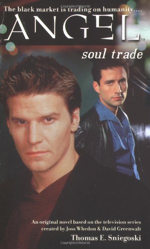 Soul Trade (ANGEL, Band 8) Horror & Mystery