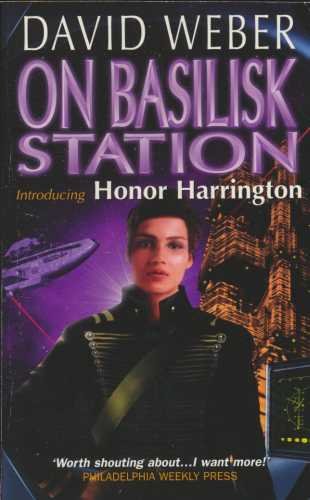 On Basilisk Station (Honor Harrington S.) Fantasy & Sci-Fi Books