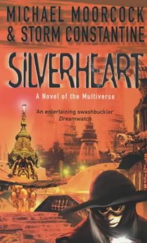 Silverheart (A novel of the Multiverse) Fantasy & Sci-Fi