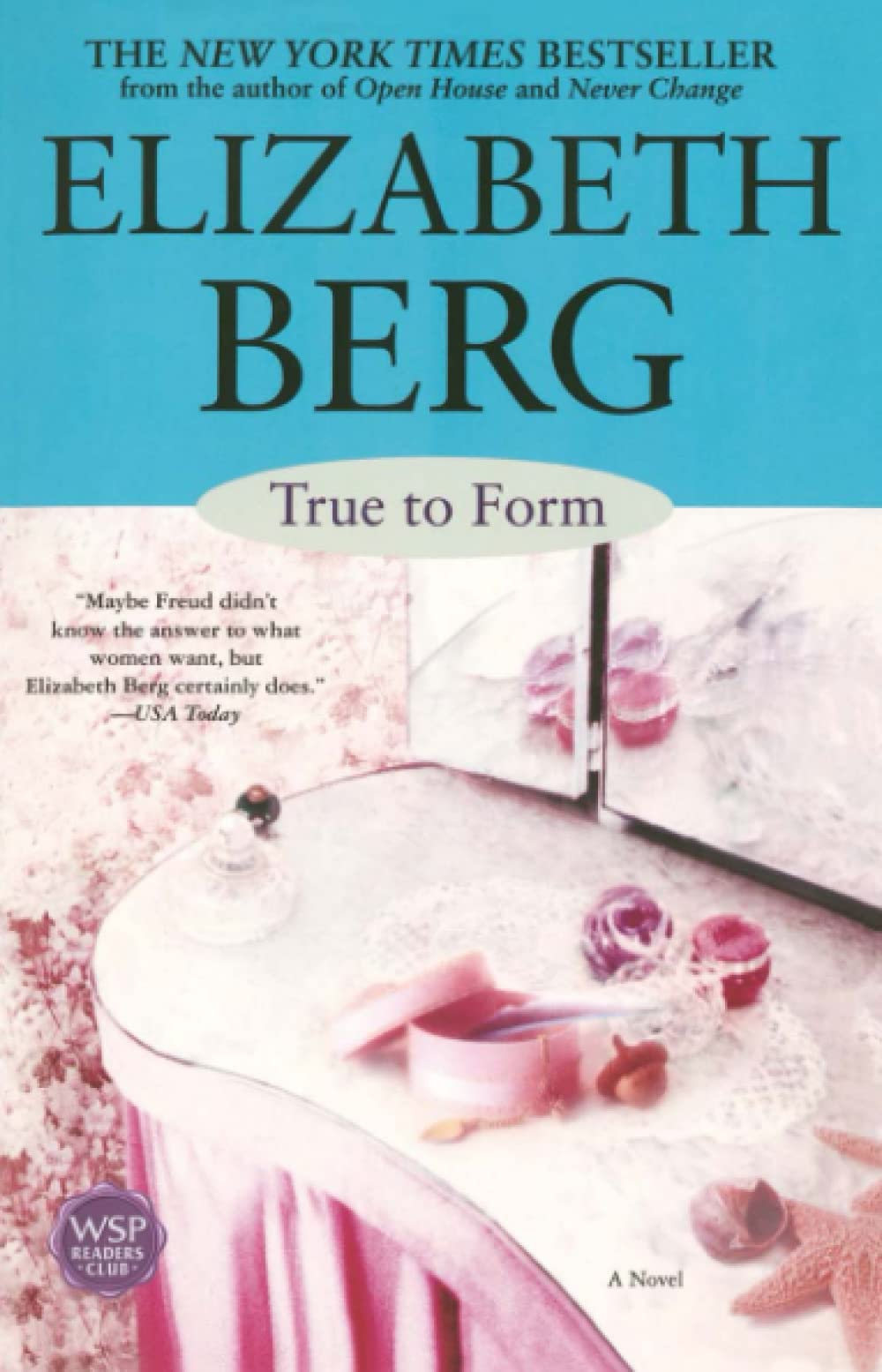 Berg, E: TRUE TO FORM Contemporary literature Books