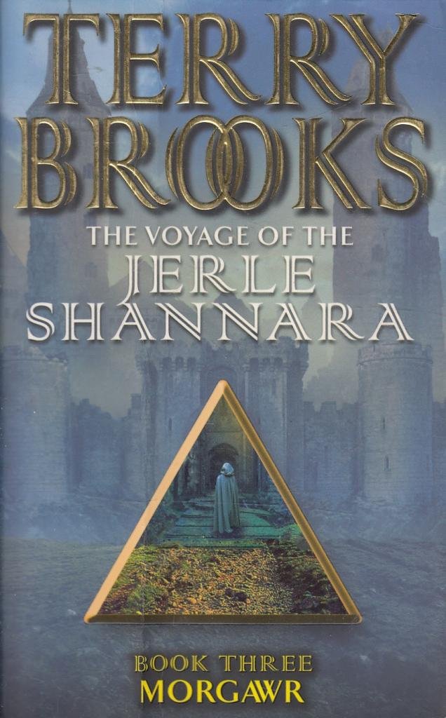 Morgawr: The Voyage Of The Jerle Shannara 3 Fantasy & Sci-Fi