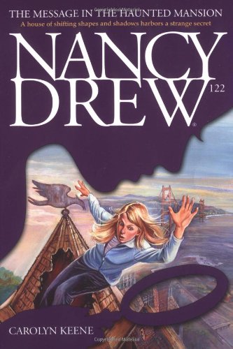 The Message in the Haunted Mansion (Nancy Drew, Band 122) Novels & Short Stories